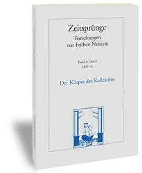 Bruns / Kunze / Uppenkamp |  Der Körper des Kollektivs. Figurationen des Politischen in der Frühen Neuzeit | Buch |  Sack Fachmedien