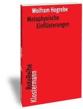 Hogrebe |  Metaphysische Einflüsterungen | Buch |  Sack Fachmedien