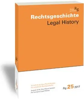 Duve / Stefan |  Rechtsgeschichte. Zeitschrift des Max Planck-Instituts für Europäische Rechtsgeschichte / Rechtsgeschichte Legal History (Rg) | Buch |  Sack Fachmedien