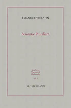 Viebahn |  Semantic Pluralism | Buch |  Sack Fachmedien