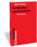 Trawny |  Der frühe Marx und die Revolution | Buch |  Sack Fachmedien