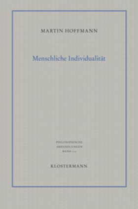 Hoffmann | Hoffmann, M: Menschliche Individualität | Buch | 978-3-465-04354-6 | sack.de
