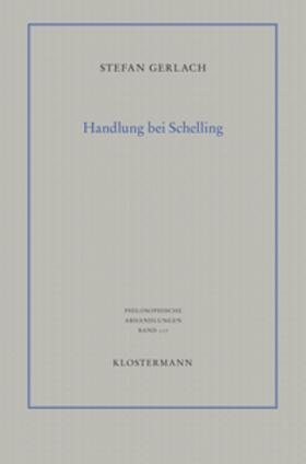 Gerlach | Handlung bei Schelling | Buch | 978-3-465-04393-5 | sack.de