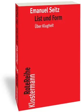Seitz |  List und Form | Buch |  Sack Fachmedien