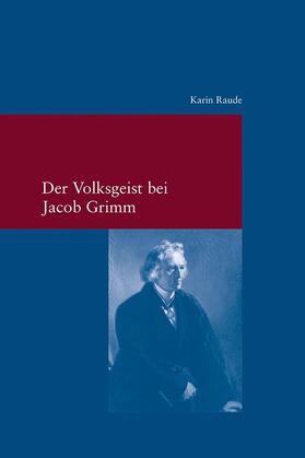 Raude |  Raude, K: Volksgeist bei Jacob Grimm | Buch |  Sack Fachmedien