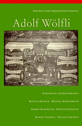 Hunger |  Porträt eines produktiven Unfalls: Adolf Wölfli | Buch |  Sack Fachmedien