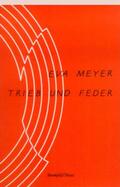 Meyer |  Trieb und Feder | Buch |  Sack Fachmedien