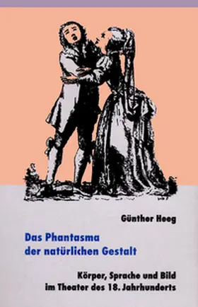 Heeg |  Das Phantasma der natürlichen Gestalt | Buch |  Sack Fachmedien