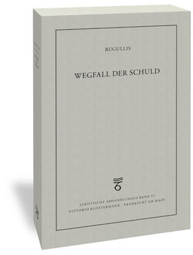 Rugullis | Wegfall der Schuld | Buch | sack.de