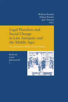 Brandes / Reimitz / Tannous |  Legal Pluralism and Social Change in Late Antiquity and the Middle Ages | Buch |  Sack Fachmedien
