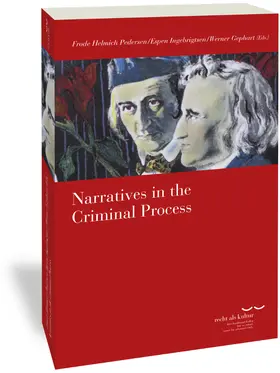 Helmich Pedersen / Ingebrigtsen / Gephart |  Narratives in the Criminal Process | Buch |  Sack Fachmedien