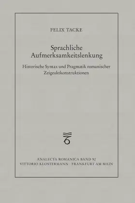 Tacke | Sprachliche Aufmerksamkeitslenkung | Buch | 978-3-465-04579-3 | sack.de