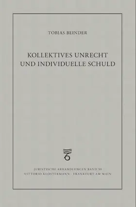 Beinder | Kollektives Unrecht und individuelle Schuld | Buch | 978-3-465-04636-3 | www.sack.de