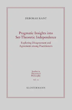 Kant |  Pragmatic Insights into Set-Theoretic Independence | Buch |  Sack Fachmedien