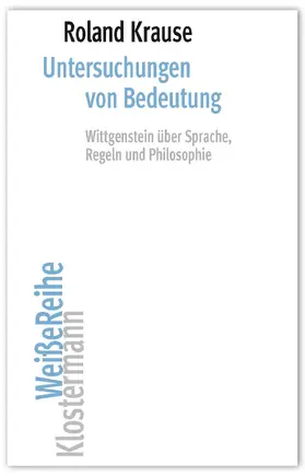 Krause |  Untersuchungen von Bedeutung | Buch |  Sack Fachmedien