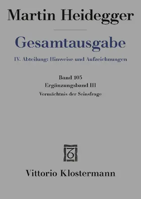 Heidegger / Trawny |  Vermächtnis der Seinsfrage | Buch |  Sack Fachmedien