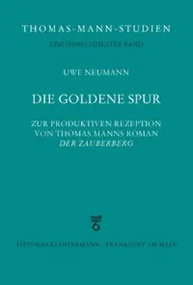 Neumann |  Die goldene Spur | Buch |  Sack Fachmedien