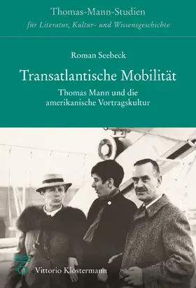 Seebeck |  Transatlantische Mobilität | Buch |  Sack Fachmedien