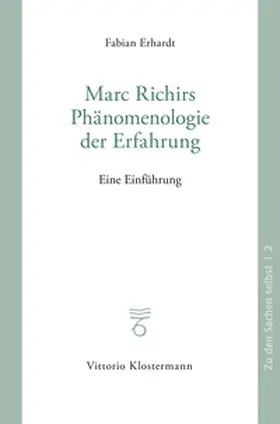 Erhardt |  Marc Richirs Phänomenologie der Erfahrung | Buch |  Sack Fachmedien