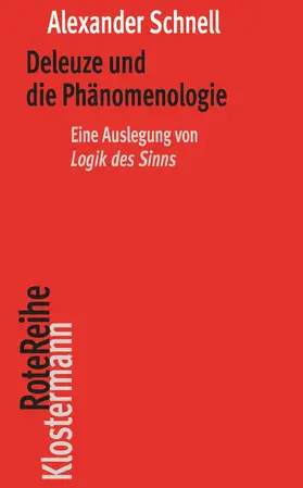 Schnell |  Deleuze und die Phänomenologie | Buch |  Sack Fachmedien
