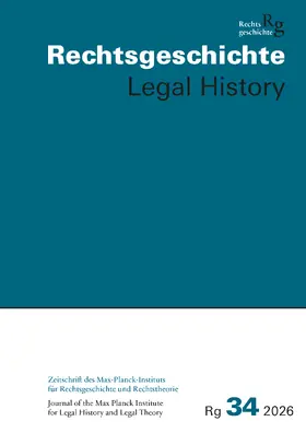 Auer / Duve / Vogenauer |  Rechtsgeschichte -Legal History (RG) Band 34, 2026 | Buch |  Sack Fachmedien