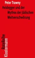 Trawny |  Heidegger und der Mythos der jüdischen Weltverschwörung | eBook | Sack Fachmedien