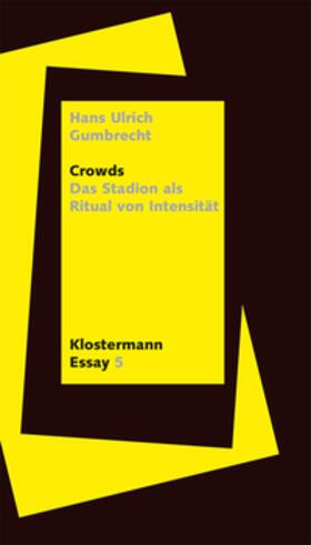 Gumbrecht |  Crowds | eBook | Sack Fachmedien
