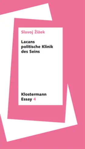 Žižek / Zizek |  Lacans politische Klinik des Seins | eBook | Sack Fachmedien
