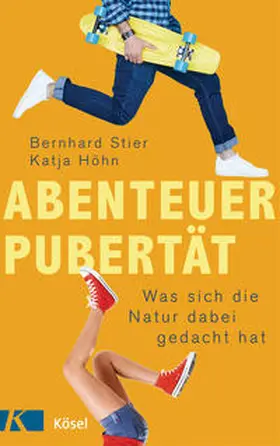 Stier / Höhn |  Abenteuer Pubertät | Buch |  Sack Fachmedien