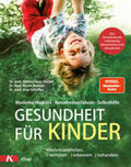 Renz-Polster / Menche / Schäffler |  Gesundheit für Kinder | Buch |  Sack Fachmedien