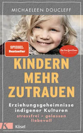 Doucleff |  Kindern mehr zutrauen | Buch |  Sack Fachmedien