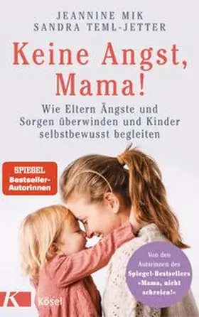 Mik / Teml-Wall |  Keine Angst, Mama! | Buch |  Sack Fachmedien