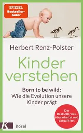 Renz-Polster |  Kinder verstehen | Buch |  Sack Fachmedien
