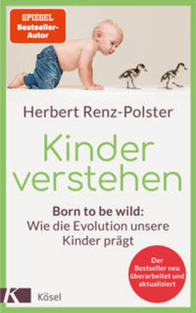 Renz-Polster | Kinder verstehen | Buch | 978-3-466-31184-2 | sack.de
