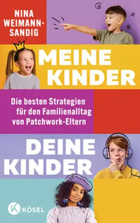 Weimann-Sandig |  Meine Kinder, deine Kinder | Buch |  Sack Fachmedien