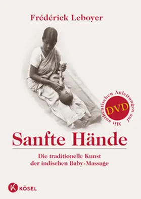 Leboyer |  Sanfte Hände | Buch |  Sack Fachmedien