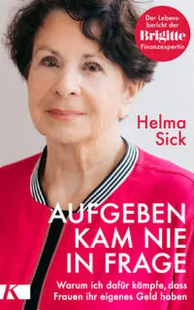 Sick |  Aufgeben kam nie in Frage | Buch |  Sack Fachmedien