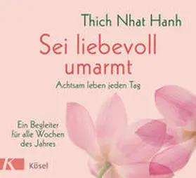 Song |  Sei liebevoll umarmt | Buch |  Sack Fachmedien