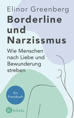 Greenberg |  Borderline und Narzissmus | Buch |  Sack Fachmedien