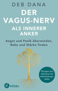 Dana |  Der Vagus-Nerv als innerer Anker | Buch |  Sack Fachmedien
