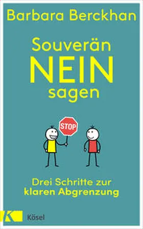 Berckhan |  Souverän nein sagen | Buch |  Sack Fachmedien