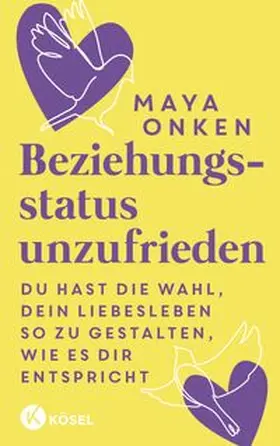 Onken |  Beziehungsstatus unzufrieden | Buch |  Sack Fachmedien