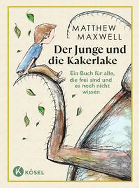 Maxwell |  Der Junge und die Kakerlake | Buch |  Sack Fachmedien