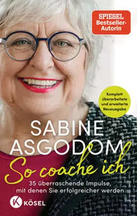 Asgodom-Brockert / Asgodom |  So coache ich | Buch |  Sack Fachmedien