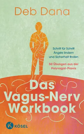 Dana | Das Vagus-Nerv Workbook | Buch | 978-3-466-34841-1 | www.sack.de