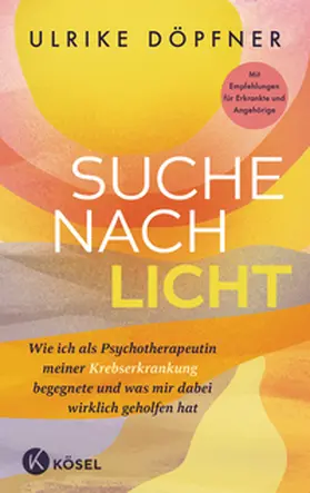 Döpfner |  Suche nach Licht | Buch |  Sack Fachmedien