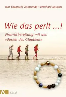 Ehebrecht-Zumsande / Kassens |  Wie das perlt ...! | Buch |  Sack Fachmedien