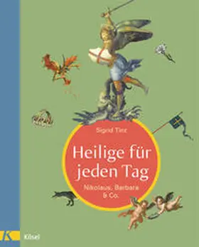 Tinz |  Heilige für jeden Tag | Buch |  Sack Fachmedien