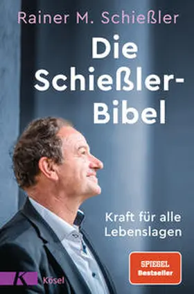 Schießler |  Die Schießler-Bibel | Buch |  Sack Fachmedien