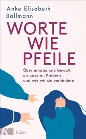 Ballmann | Worte wie Pfeile | Buch | 978-3-466-37283-6 | www.sack.de